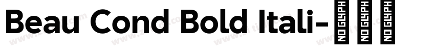 Beau Cond Bold Itali字体转换